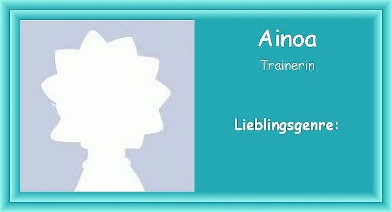 Ainoa Steckbrief mit